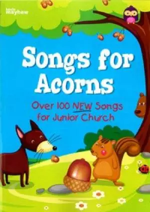 Songs For Acorns Full Music