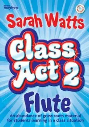 Class Act 2 - Flute - Student Copy