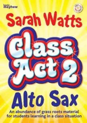 Class Act 2 Sax - Student Copy