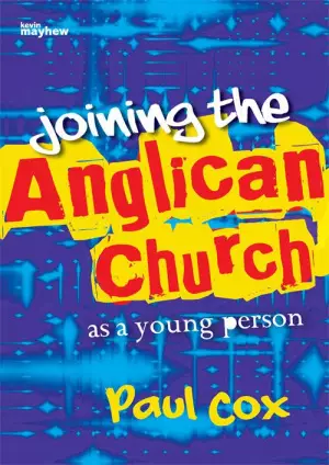 Joining The Anglican Church As A Young P