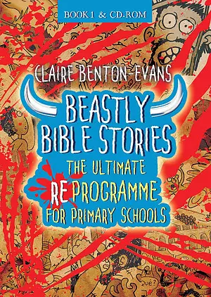 Beastly Bible Stories: RE Programme Book 1