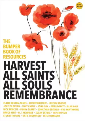 The Bumper Book of Resources: Harvest, All Saints, All  Souls, (Volume 1)