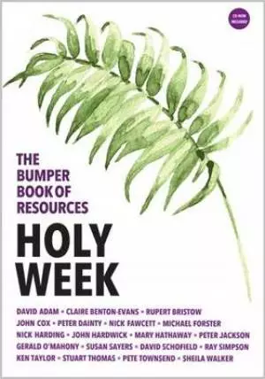 The Bumper Book of Resources: Holy Week (Volume 3)