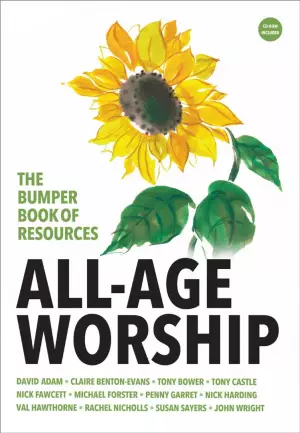 The Bumper Book of Resources : All-Age Worship (Volume 7)