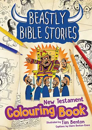 Beastly Bible Stories Colouring Book - New Testament