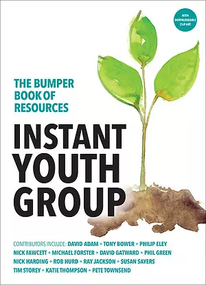 Instant Youth Group Bumper Book of Resources