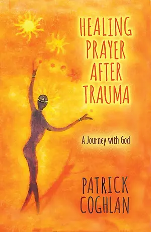Healing Prayer After Trauma