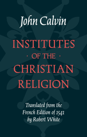Cover of Institutes of the Christian Religion