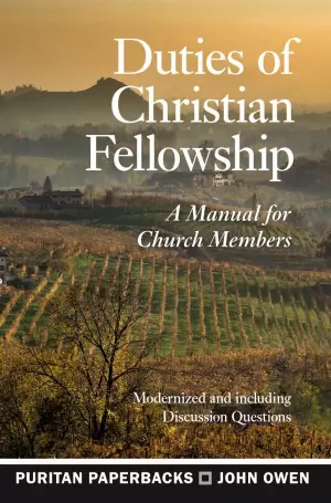 Duties Of Christian Fellowship