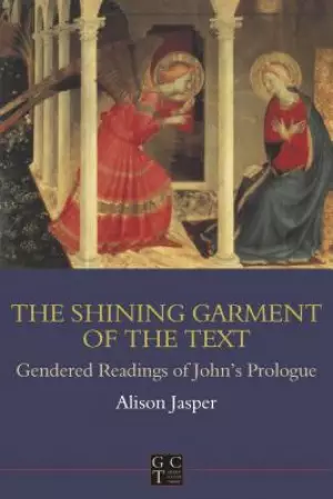 The Shining Garment of the Text