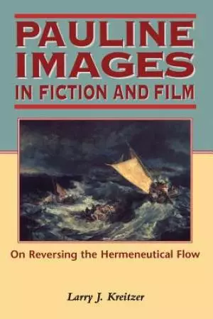 Pauline Images in Fiction and Film