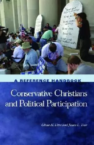 Conservative Christians And Political Participation