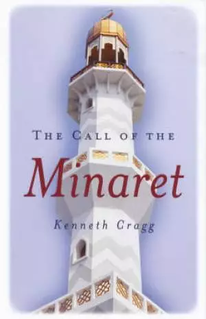 Call Of The Minaret
