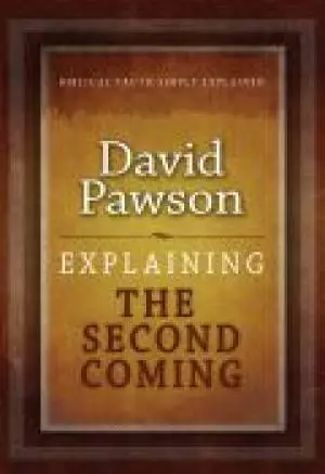 Explaining The Second Coming Paperback Book
