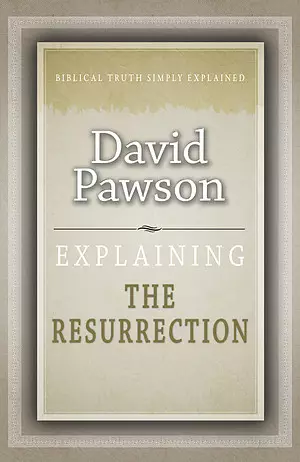 Explaining The Resurrection
