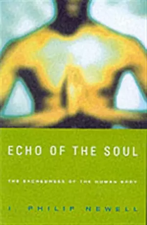 Echo of the Soul: The Sacredness of the Human Body