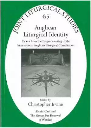 Anglican Liturgical Identity