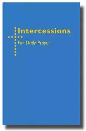 Intercessions for Daily Prayer