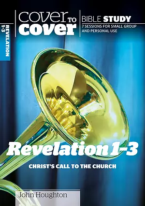 Cover-to-Cover: Revelation 1-3