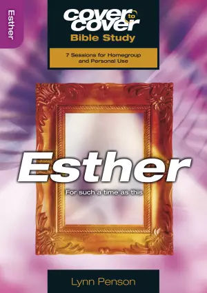 Cover To Cover Bible Study Guide: Esther