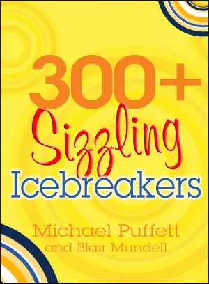300+ Sizzling Ice-breakers