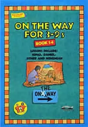 On the Way :  3- 9's Book 14
