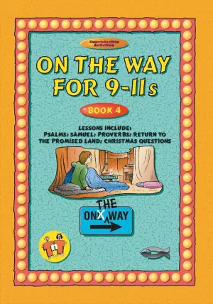 On the Way: 9-11s : Book 4