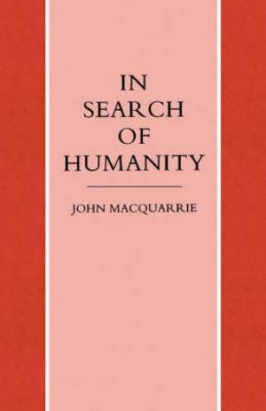 In Search of Humanity