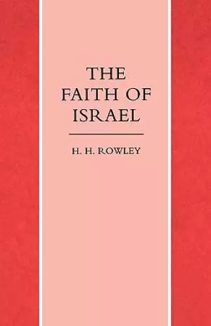 The Faith Of Israel