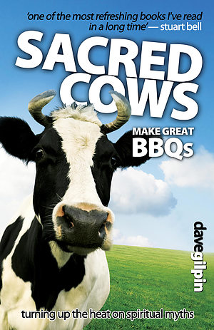 Sacred Cows Make Great BBQs