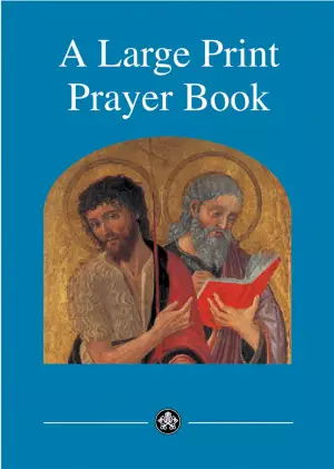 Large Print Prayer Book: Paperback