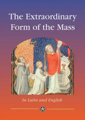 The Extraordinary Form of the Mass