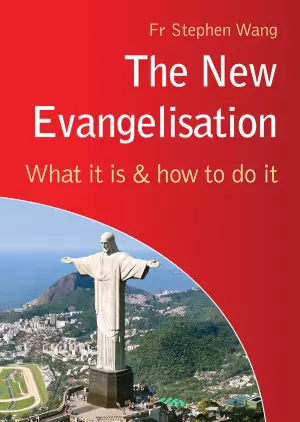 The New Evangelisation