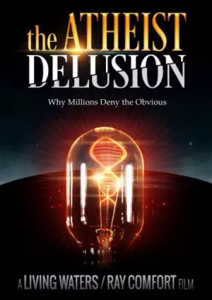 DVD-Atheist Delusion