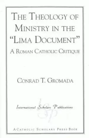 Theology Of Ministry In The 'lima Document'