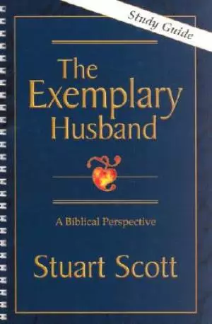 Exemplary Husband Study Guide