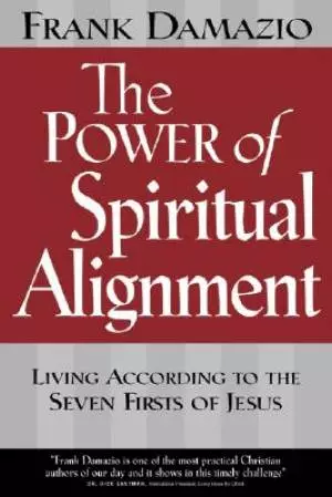The Power of Spiritual Alignment