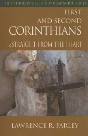 1 & 2 Corinthians : Orothodox Study Guide