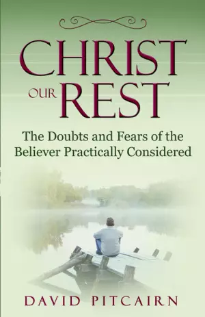 Christ Our Rest