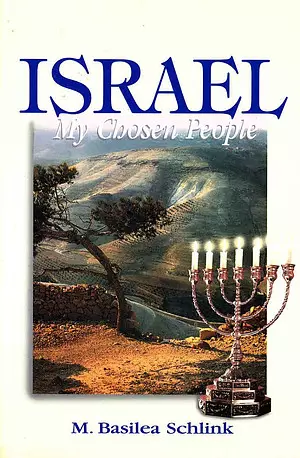 ISRAEL MY CHOSEN PEOPLE