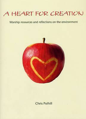 Heart For Creation, A