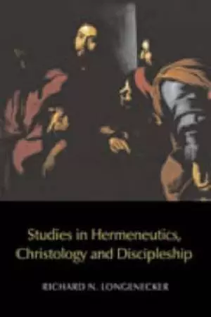 Studies In Hermeneutics, Christology And Discipleship