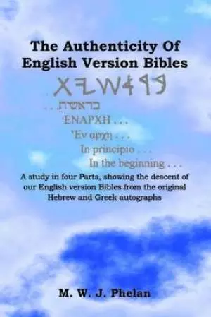 The Authenticity Of English Version Bibles