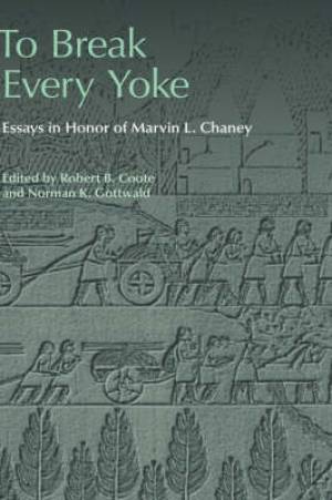 To Break Every Yoke