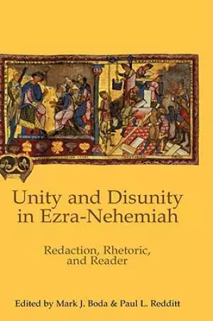 Unity and Disunity in Ezra-Nehemiah
