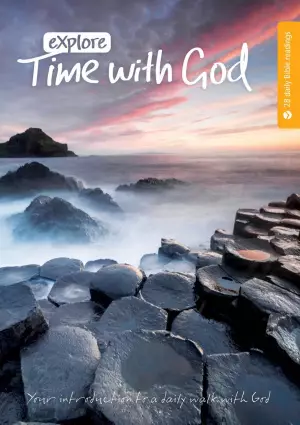 Explore: Time With God