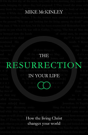 The Resurrection in your Life