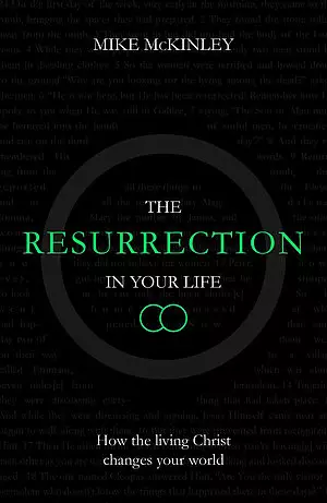 The Resurrection in your Life
