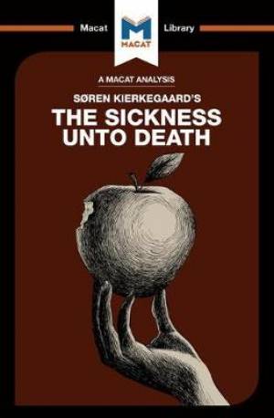 The Sickness Unto Death