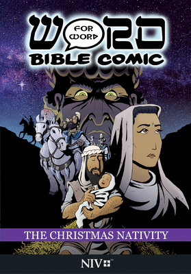 The Christmas Nativity: Word for Word Bible Comic: NIV Translation